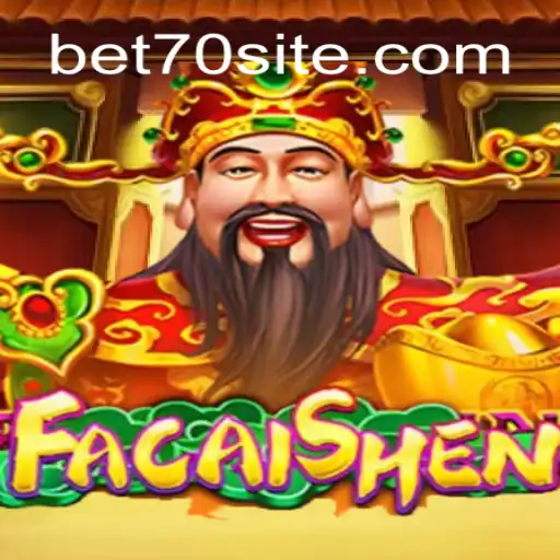 Descubra o Mundo de FaCaiShen: Tudo Sobre o Jogo Bet70